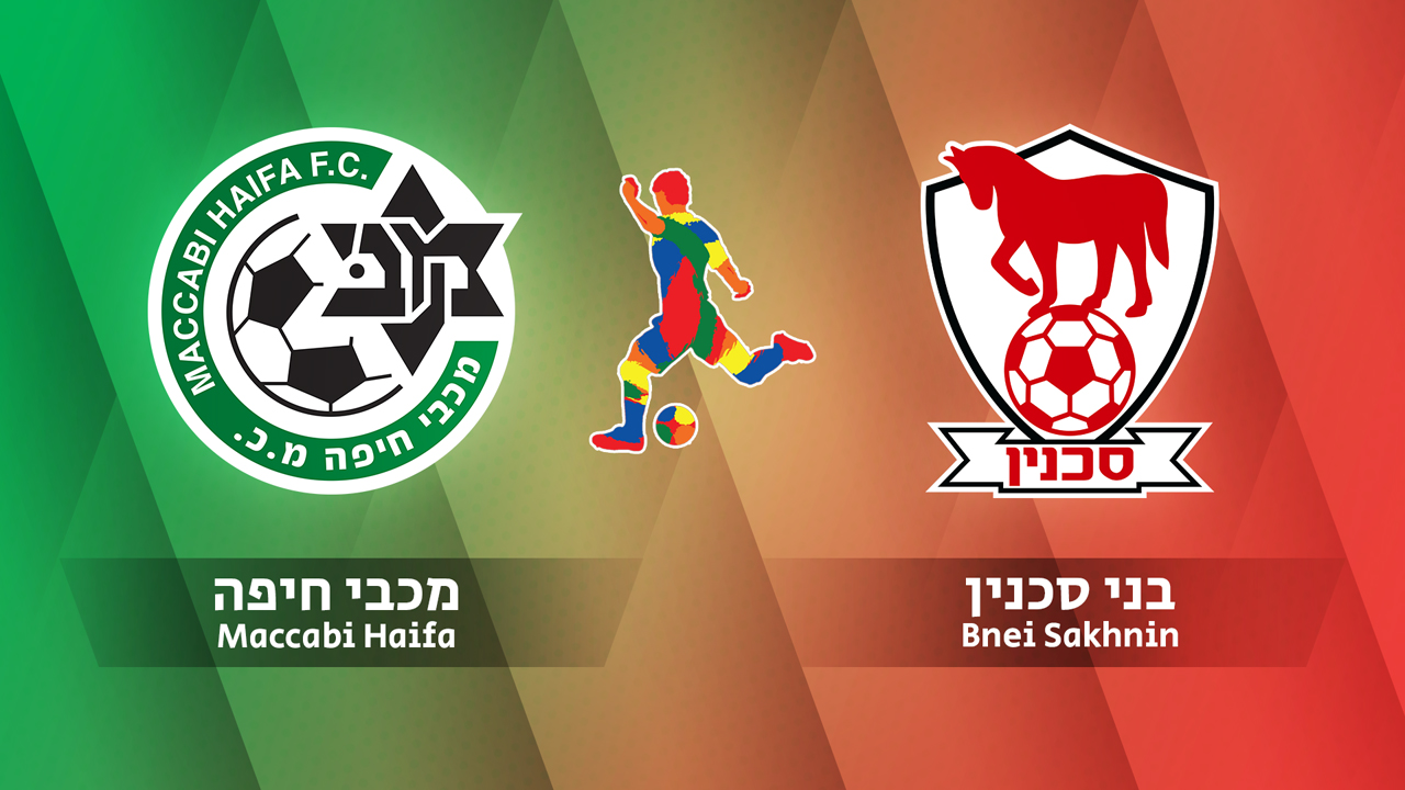 Maccabi Haifa vs Bnei Sakhnin poster
