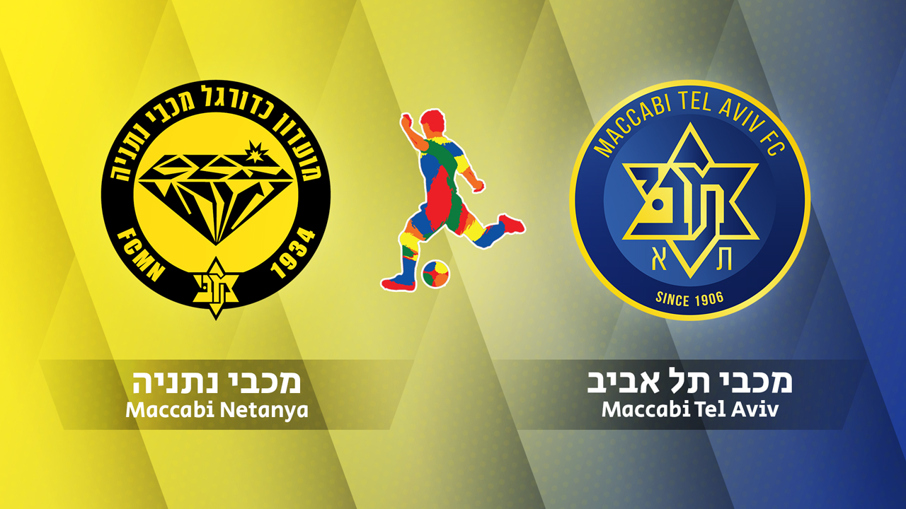 Maccabi Netanya vs Maccabi Tel Aviv poster
