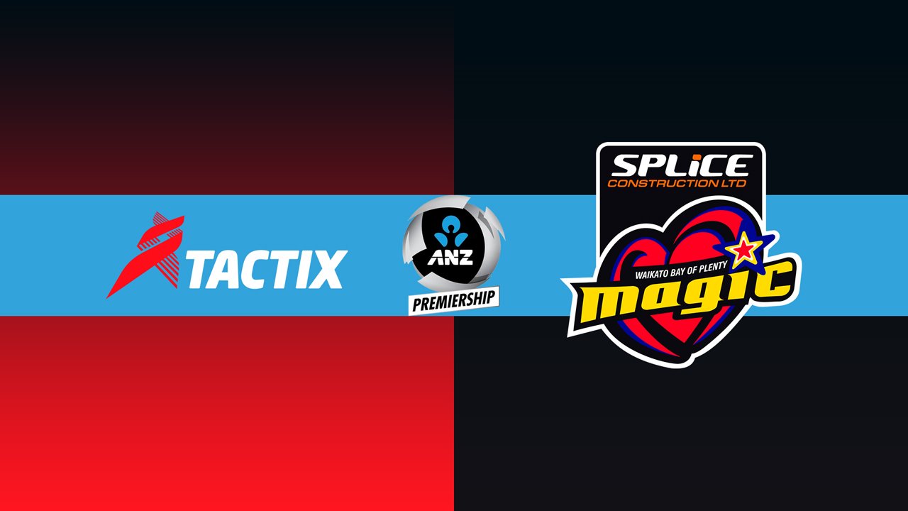 Mainland Tactix vs Waikato Bay of Plenty Magic poster
