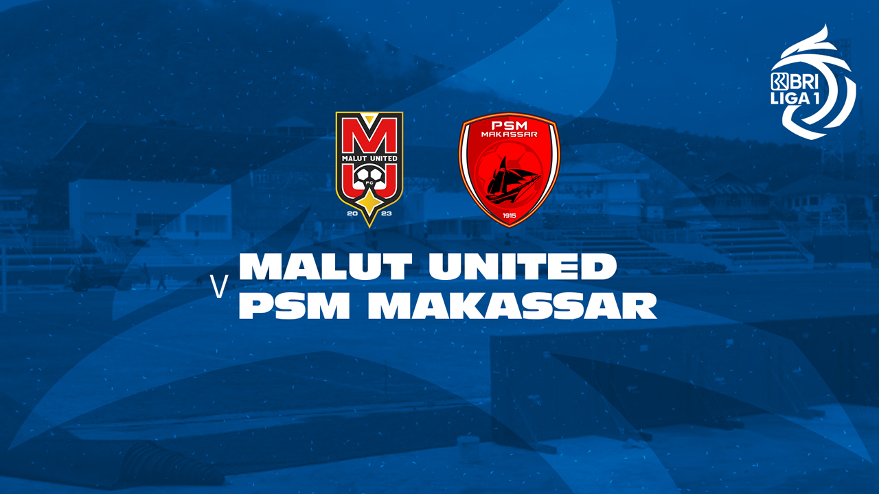 Malut United vs PSM Makassar poster