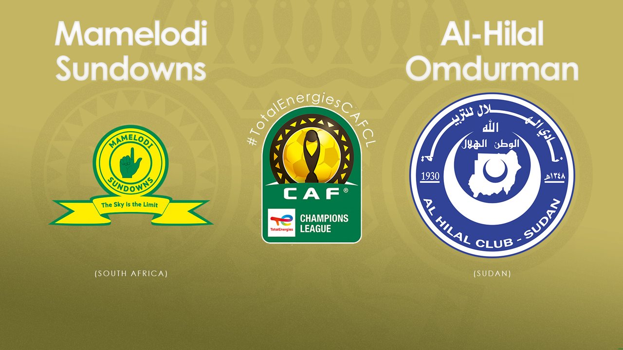 Mamelodi Sundowns vs Al-Hilal Omdurman poster
