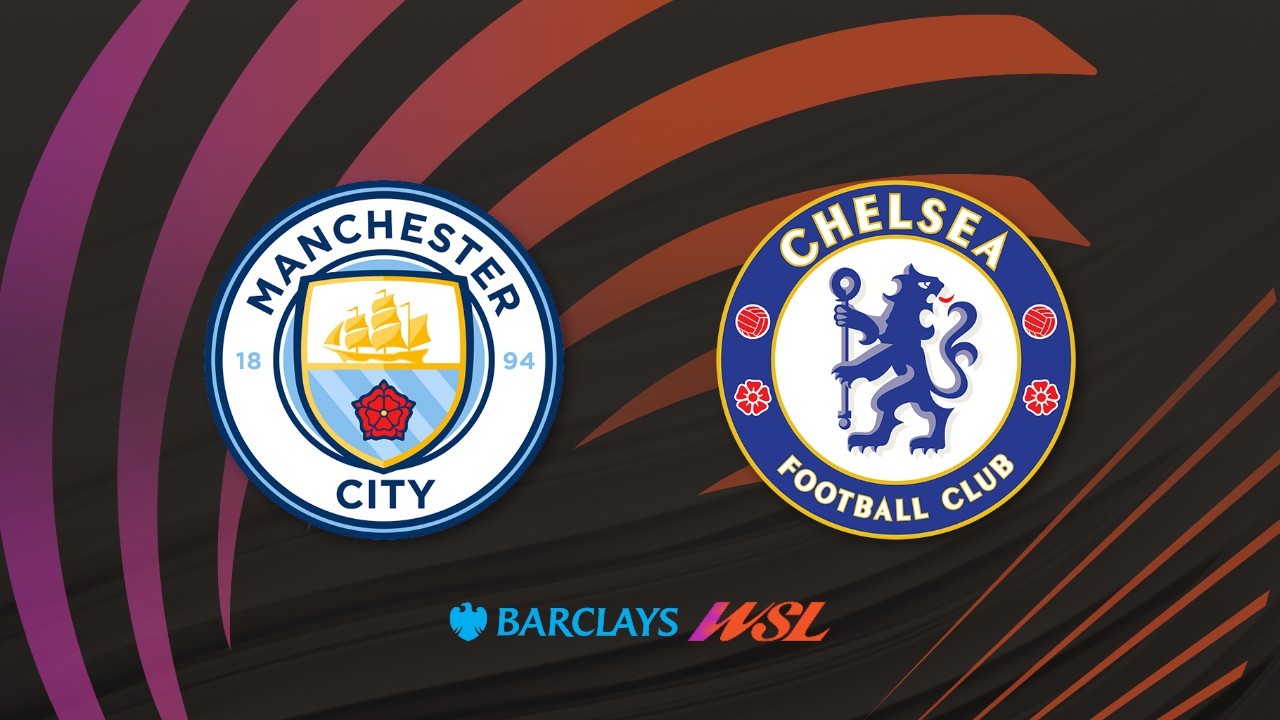 Manchester City WFC vs Chelsea Women poster