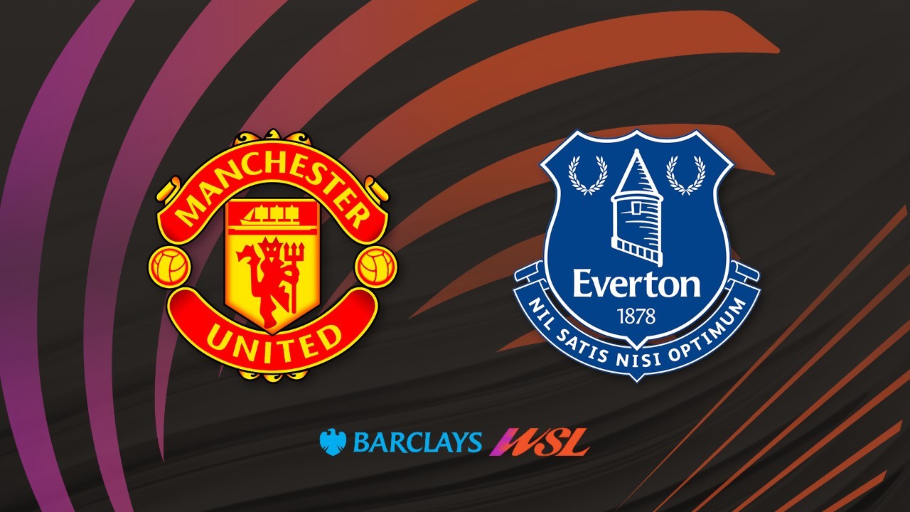 Manchester United WFC vs Everton FC Women poster