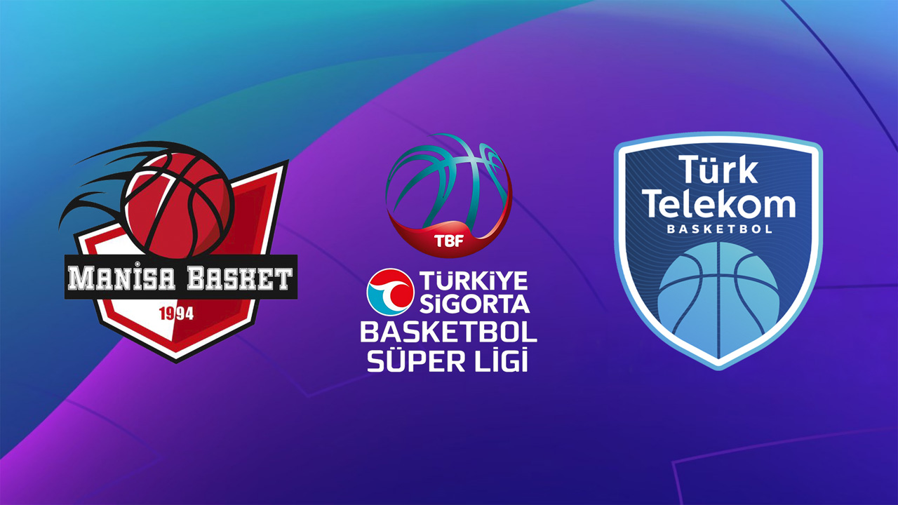 Manisa BB vs Türk Telekom BK poster