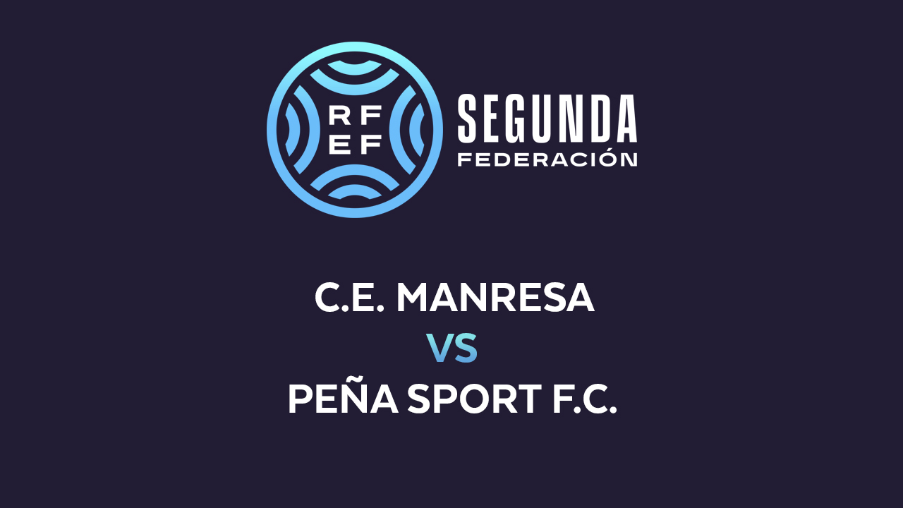 Manresa vs Peña Sport poster