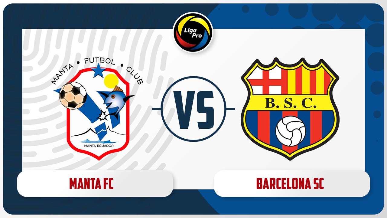 Manta vs Barcelona SC poster