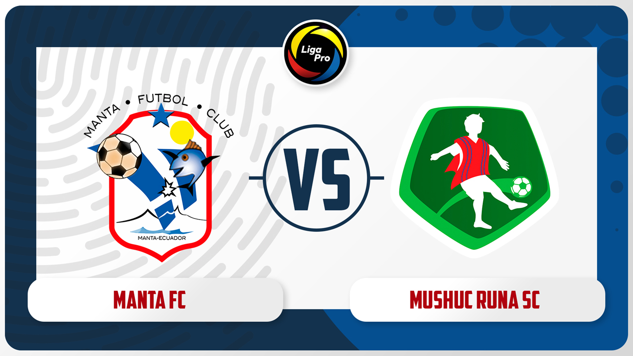 Manta vs Mushuc Runa poster
