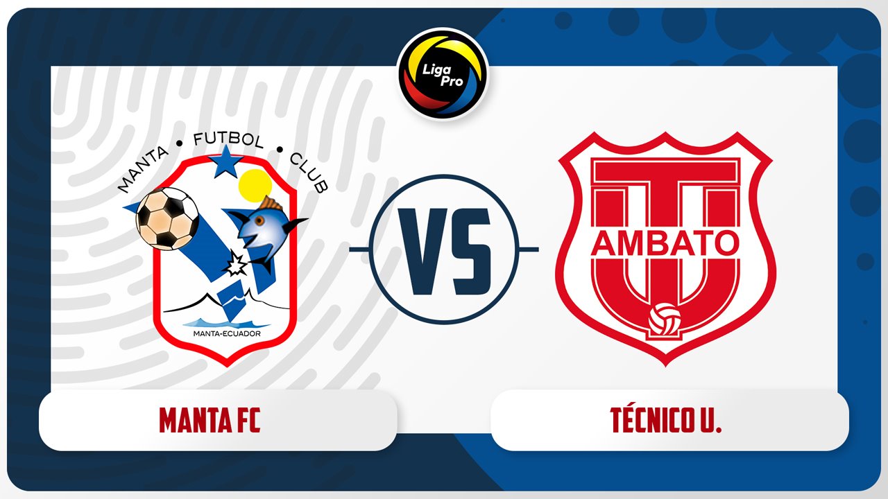 Manta vs Técnico Universitario poster