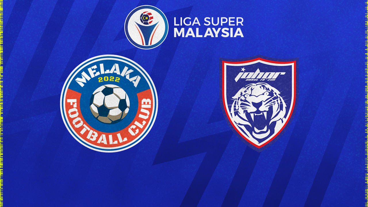 Melaka vs Johor Darul Ta'zim poster