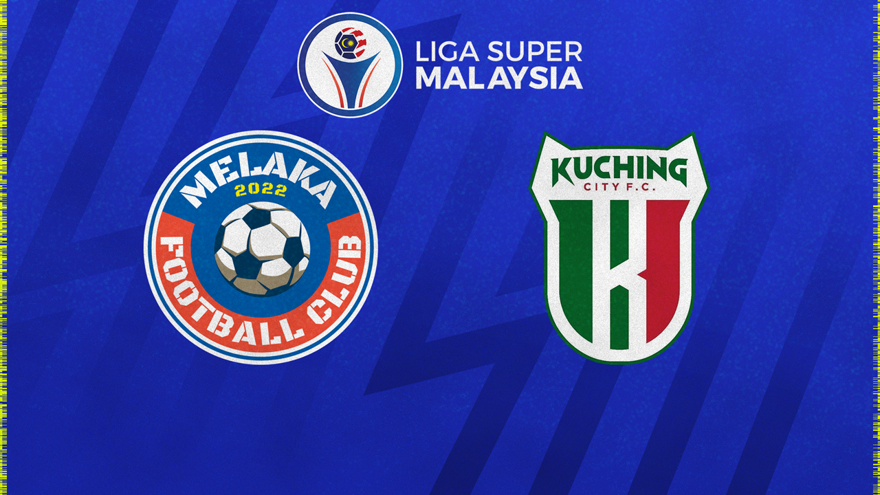 Melaka vs Kuching City poster