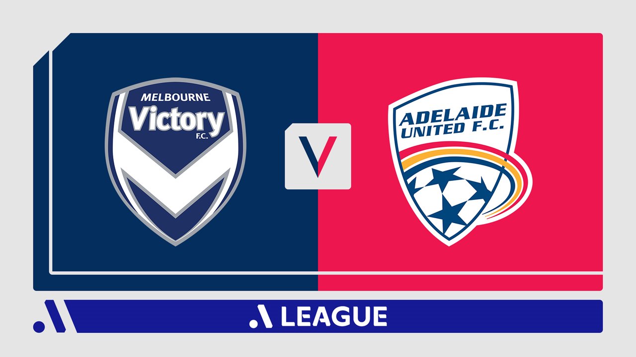 Melbourne Victory vs Adelaide United poster