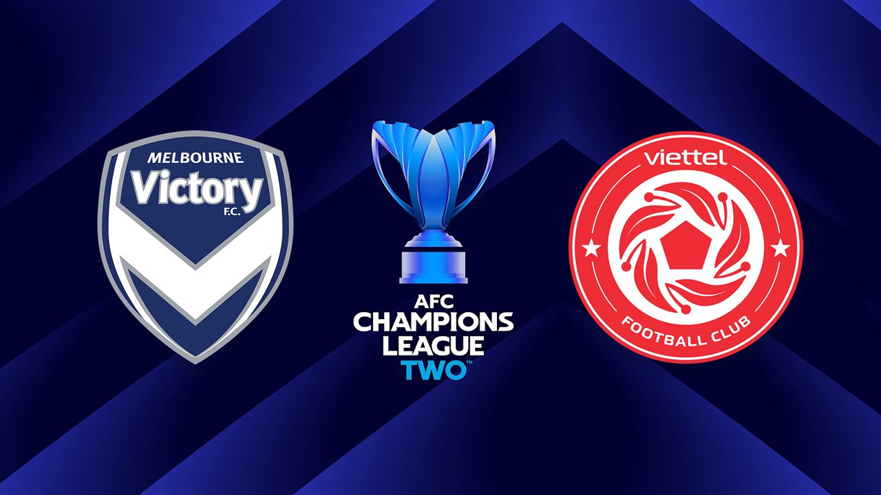 Melbourne Victory vs Thể Công Viettel poster