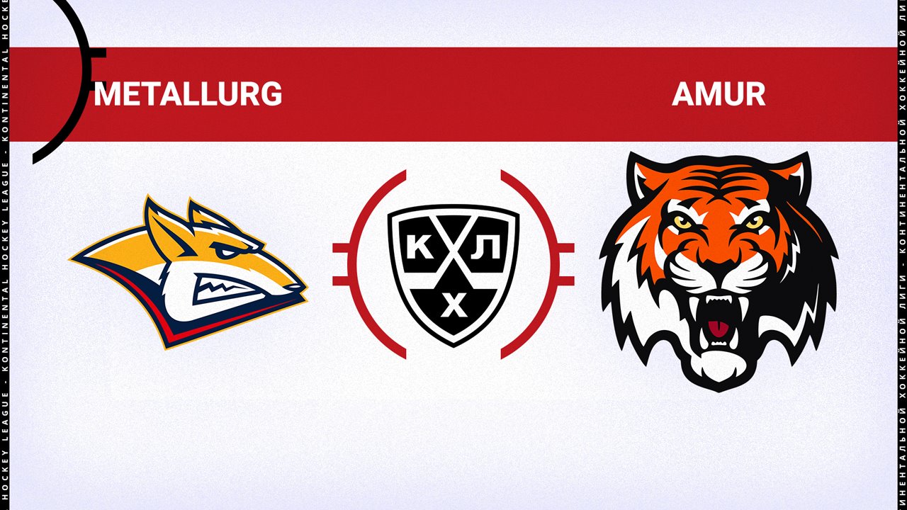 Metallurg Magnitogorsk vs Amur Khabarovsk poster