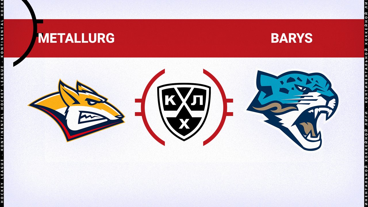 Metallurg Magnitogorsk vs Barys Nur-Sultan poster