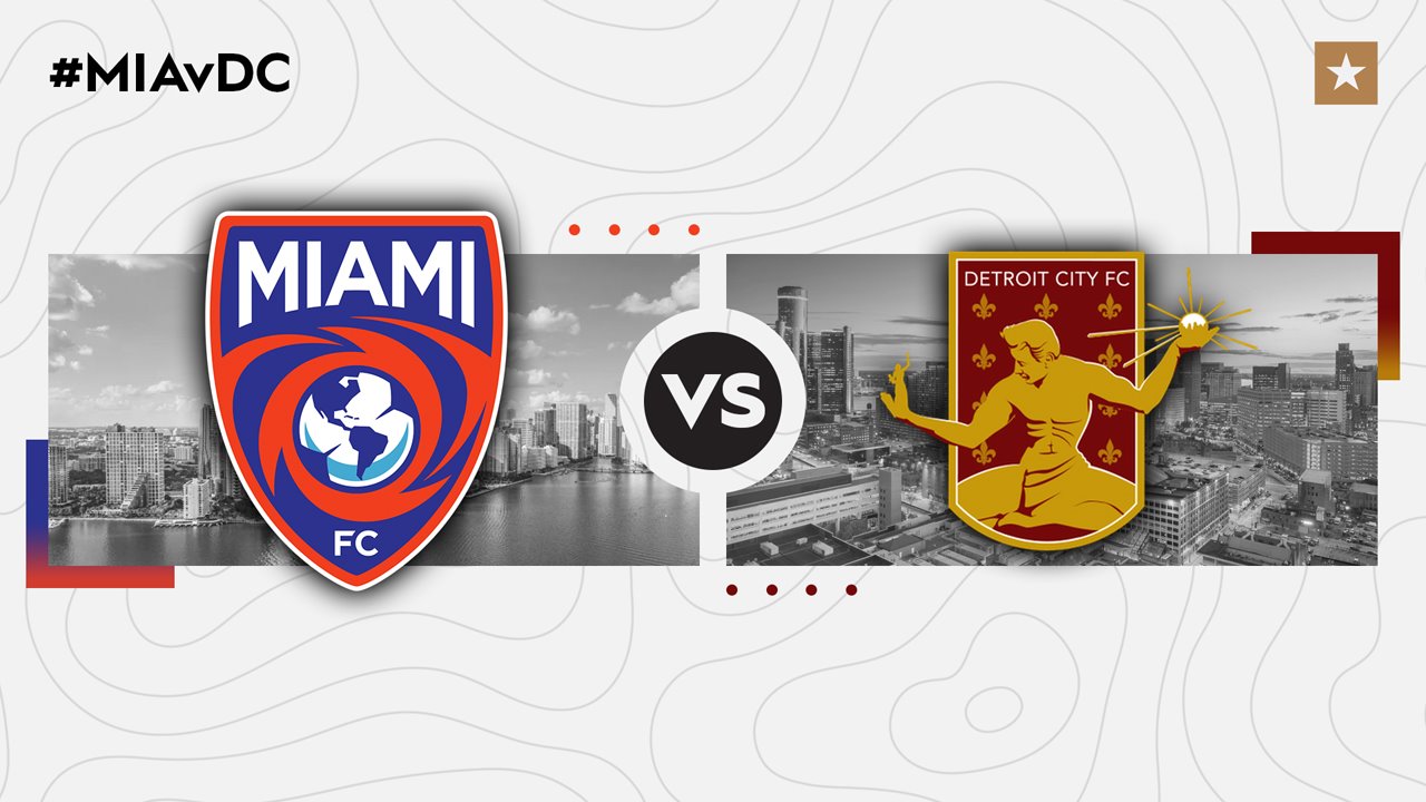 Miami FC vs Detroit City FC poster