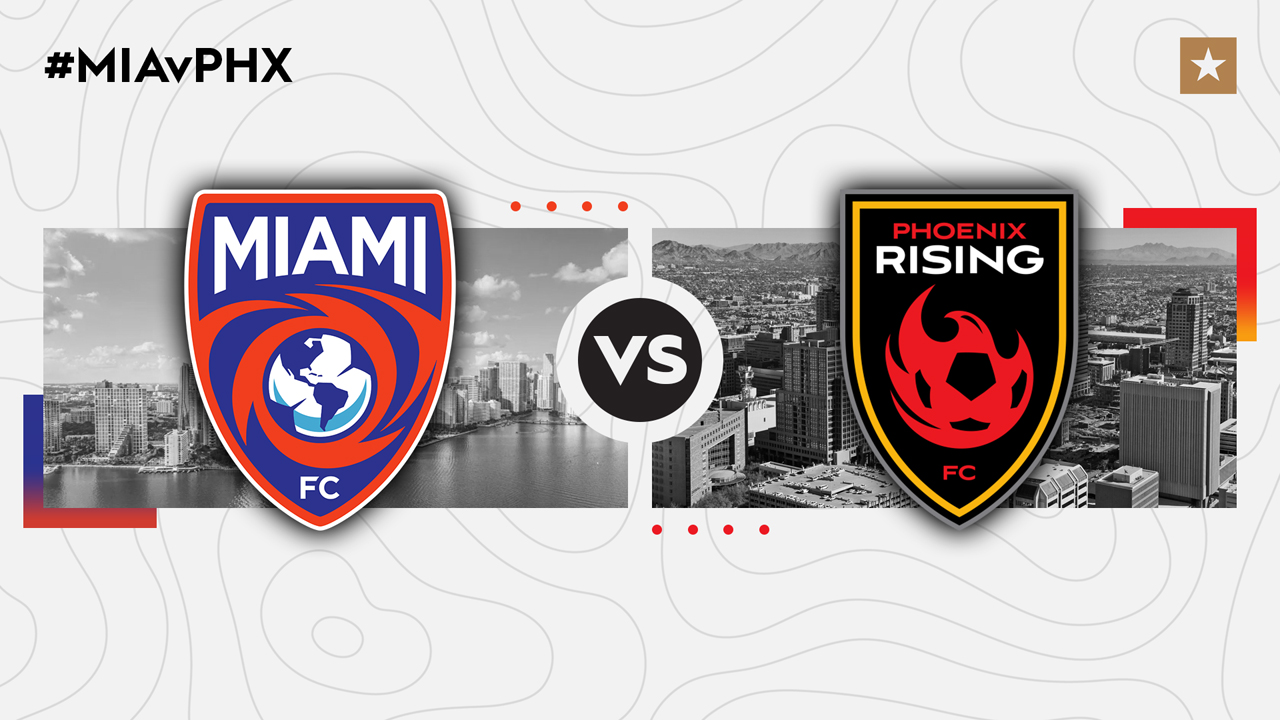 Miami FC vs Phoenix Rising poster
