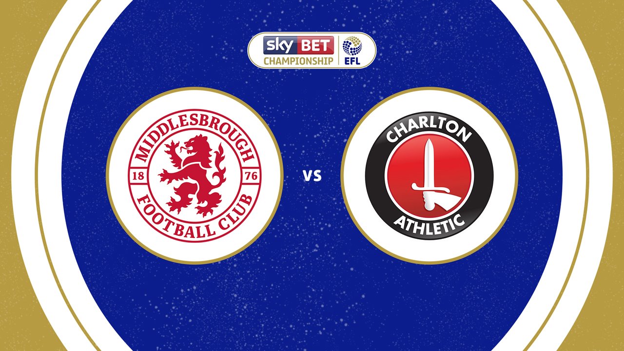 Middlesbrough vs Charlton Athletic poster