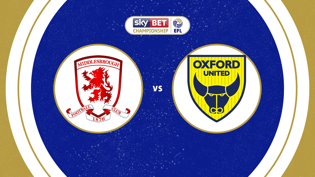 Middlesbrough vs Oxford United poster