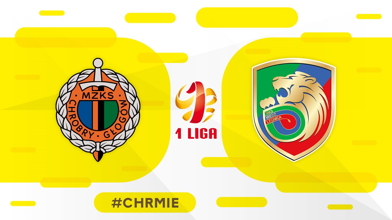 Miedź Legnica vs Chrobry Głogów poster