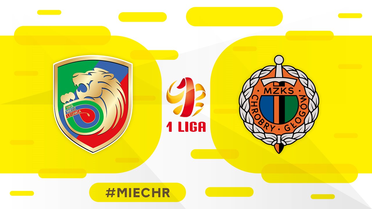 Miedź Legnica vs Chrobry Głogów poster