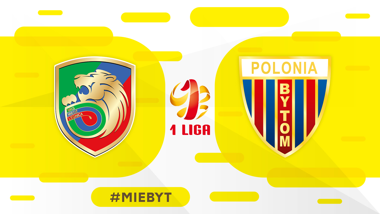 Miedź Legnica vs Polonia Bytom poster