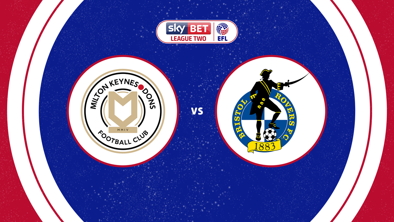 Milton Keynes Dons vs Bristol Rovers poster