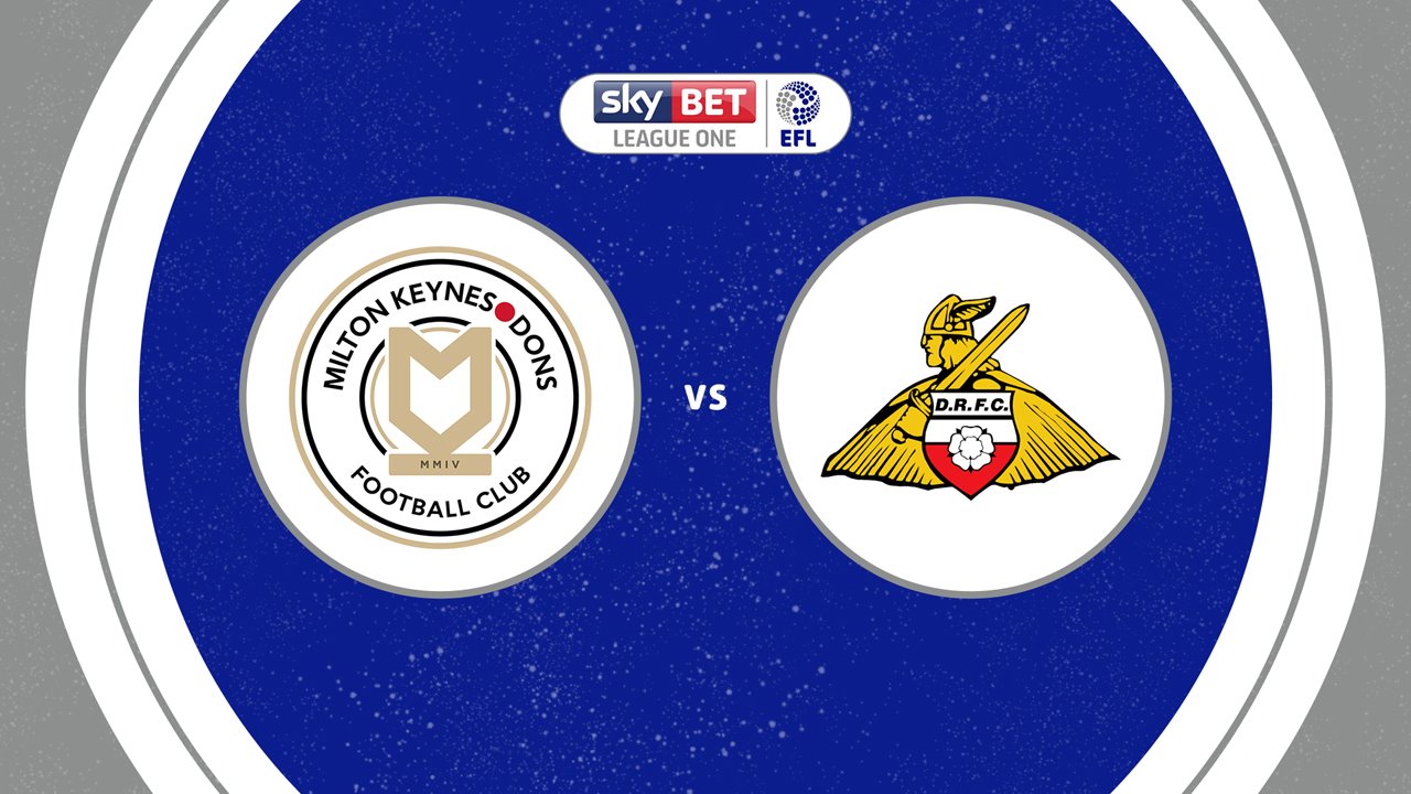 Milton Keynes Dons vs Doncaster Rovers poster