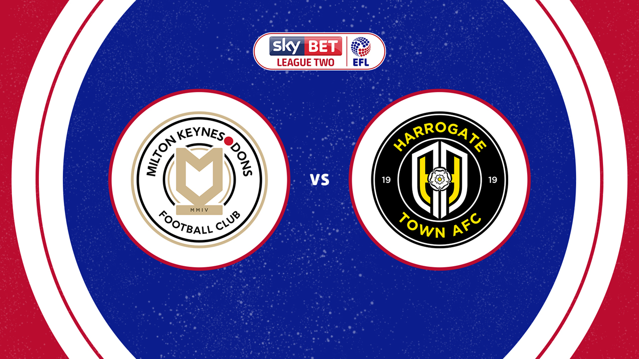 Milton Keynes Dons vs Harrogate Town poster