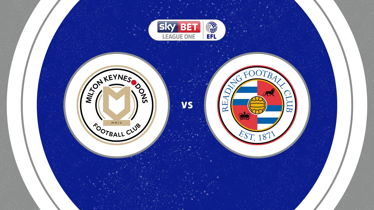 Milton Keynes Dons vs Reading poster