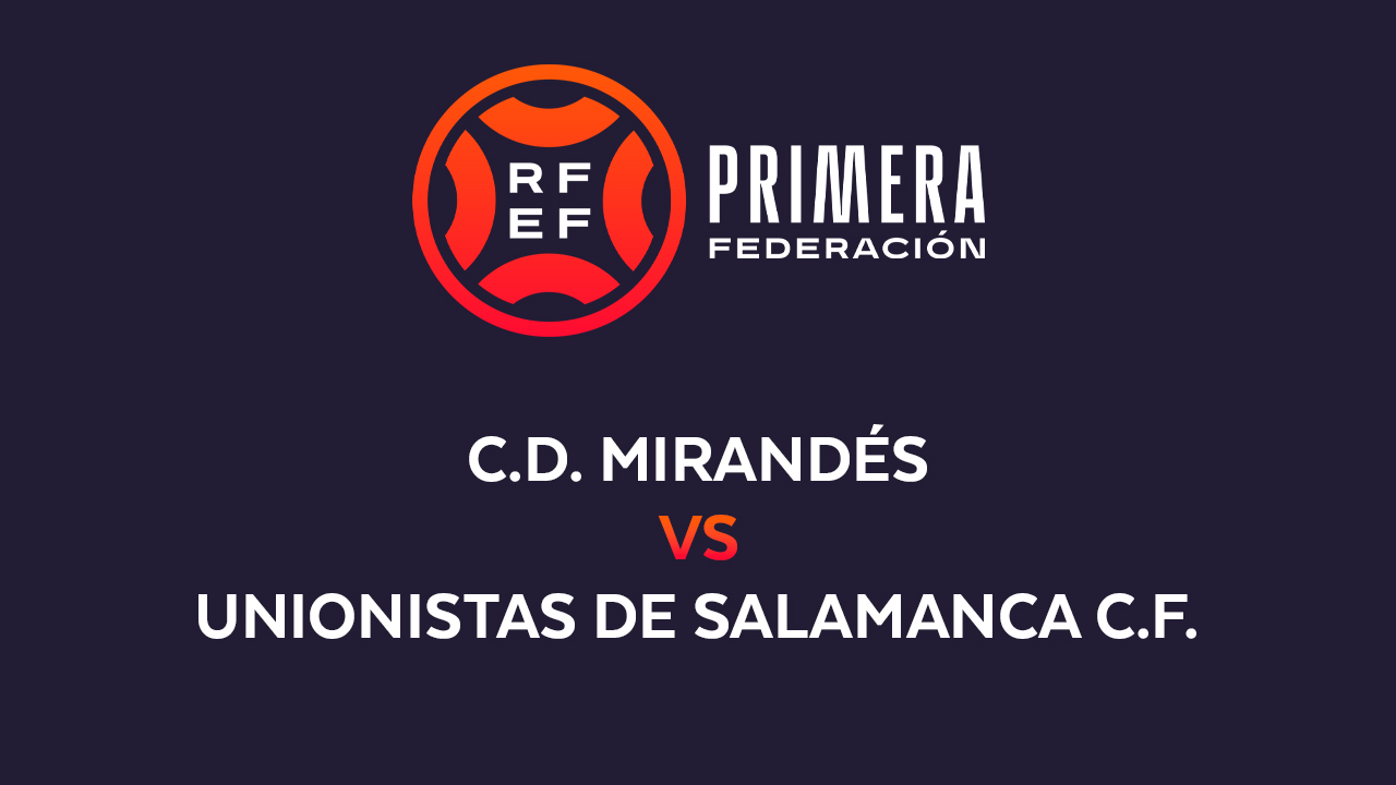 Mirandés vs Unionistas de Salamanca poster