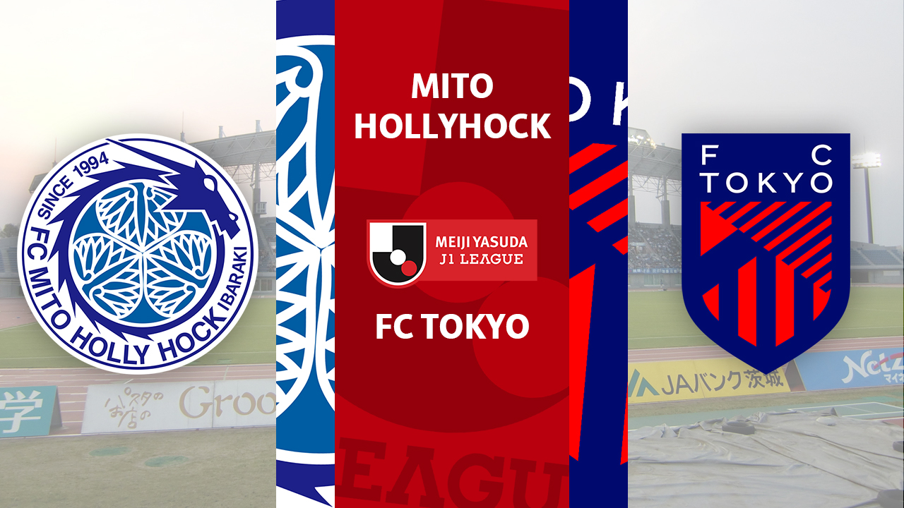 Mito HollyHock vs FC Tokyo poster