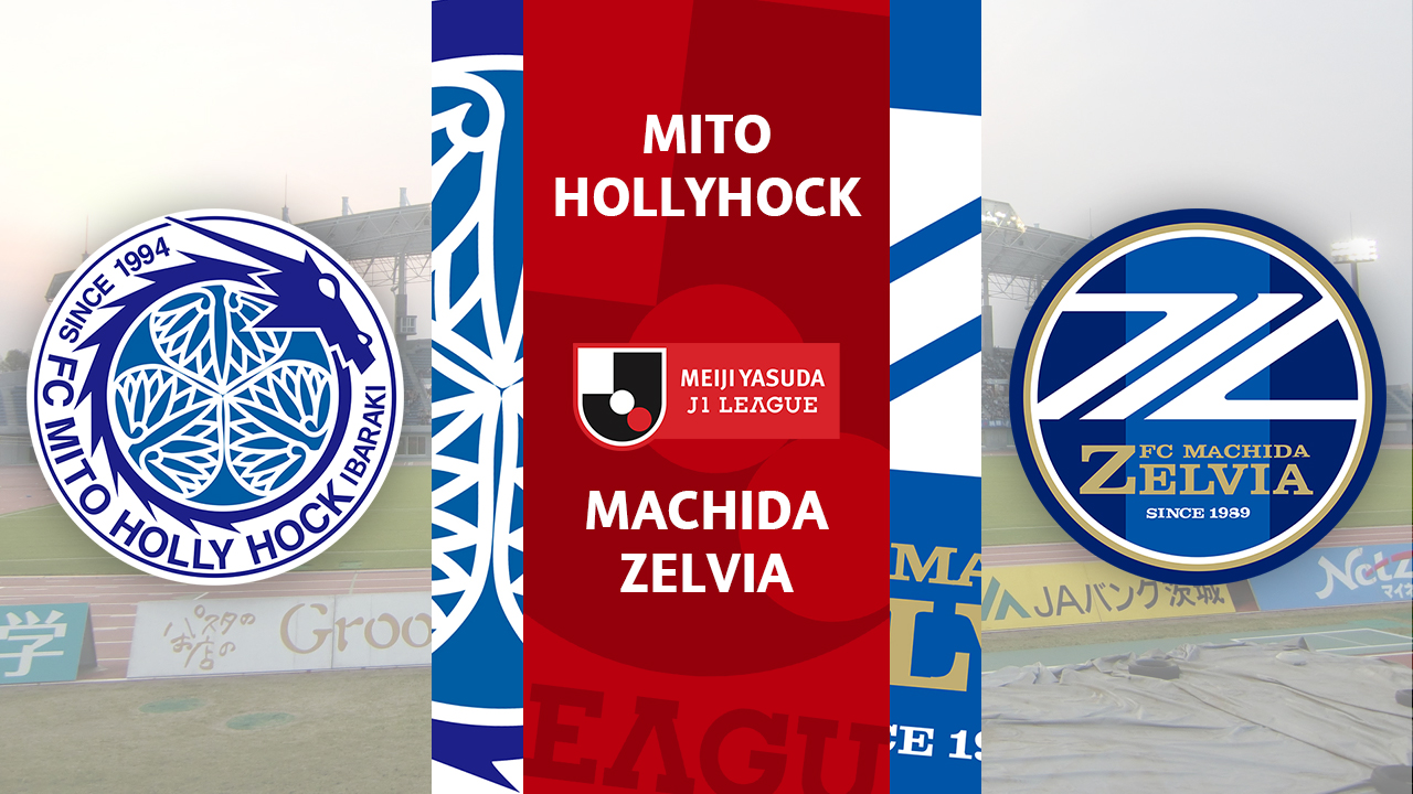 Mito HollyHock vs Machida Zelvia poster