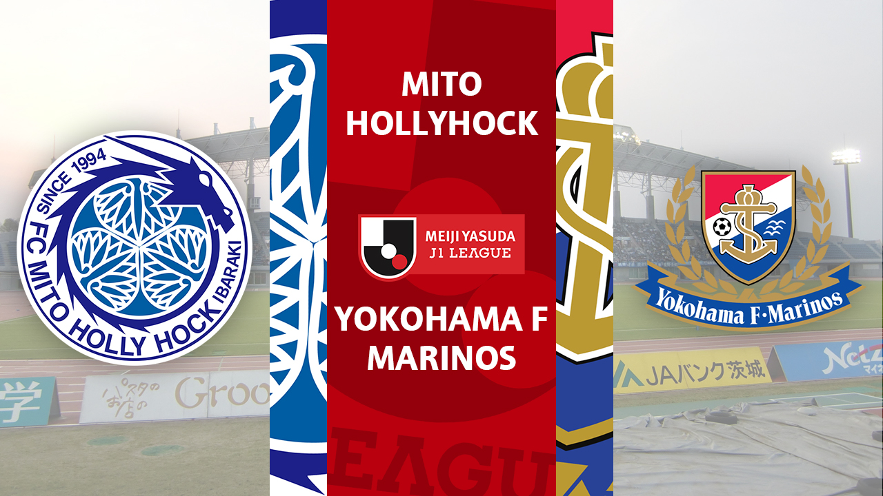 Mito HollyHock vs Yokohama F Marinos poster