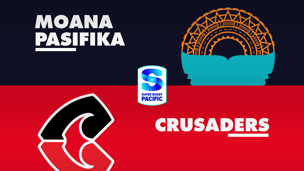 Moana Pasifika vs Crusaders Super Rugby poster