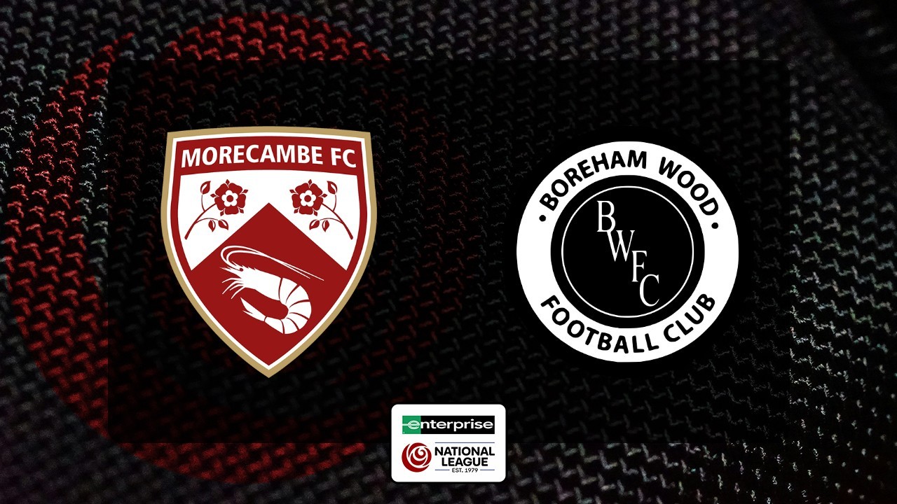 Morecambe vs Boreham Wood poster