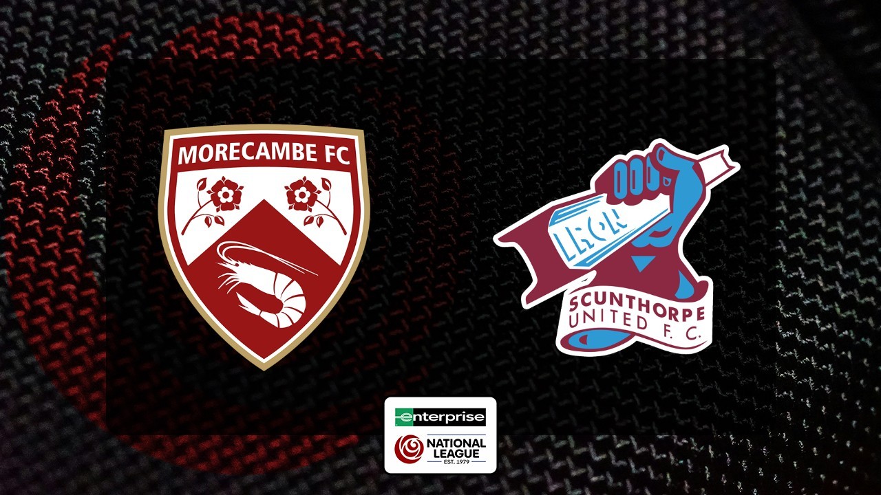 Morecambe vs Scunthorpe United poster