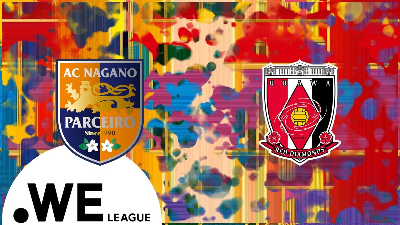Nagano Parceiro Ladies vs Urawa Red Diamonds Ladies poster