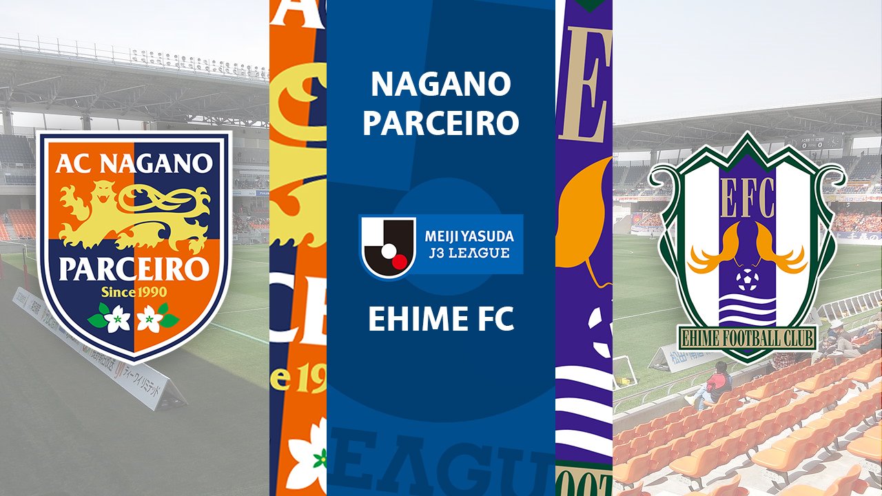 Nagano Parceiro vs Ehime FC poster