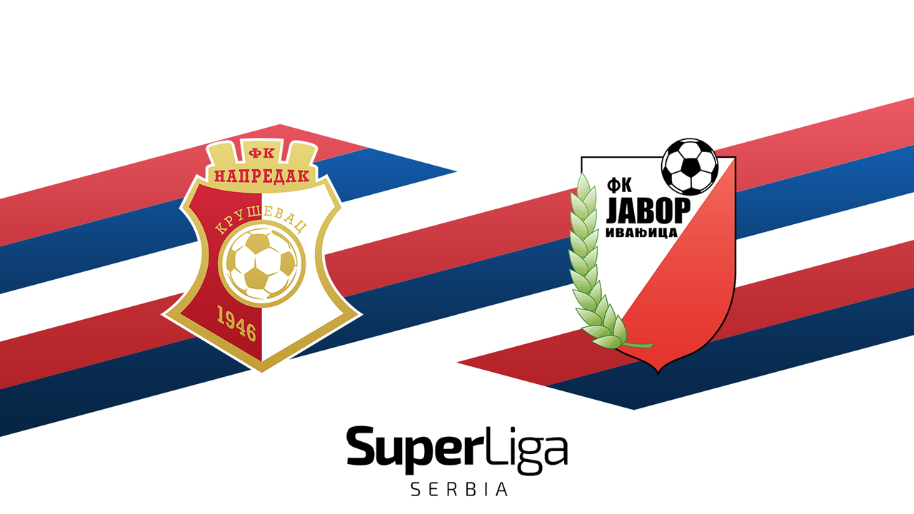 Napredak Kruševac vs Javor-Matis Ivanjica poster