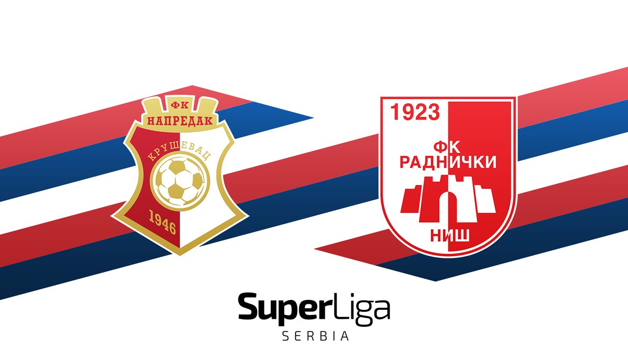 Napredak Kruševac vs Radnički Niš poster