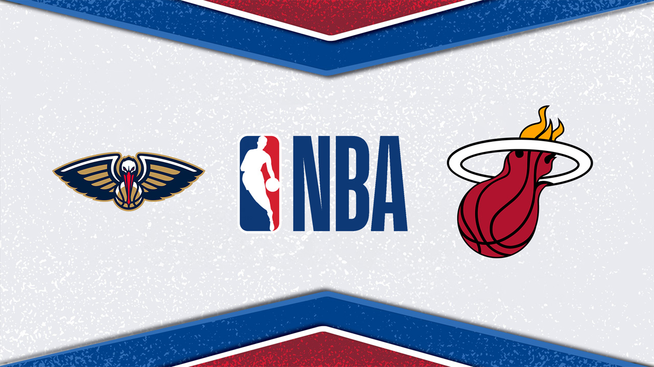 New Orleans Pelicans vs Miami Heat poster