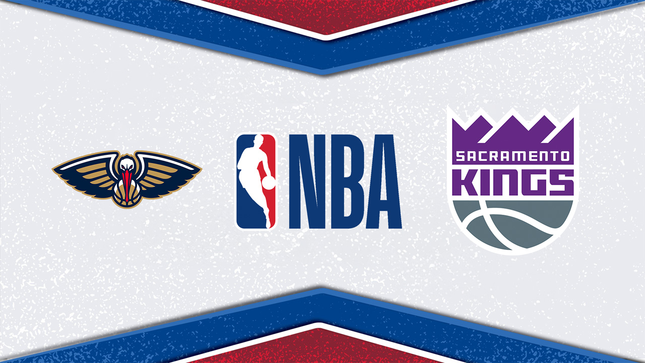 New Orleans Pelicans vs Sacramento Kings poster