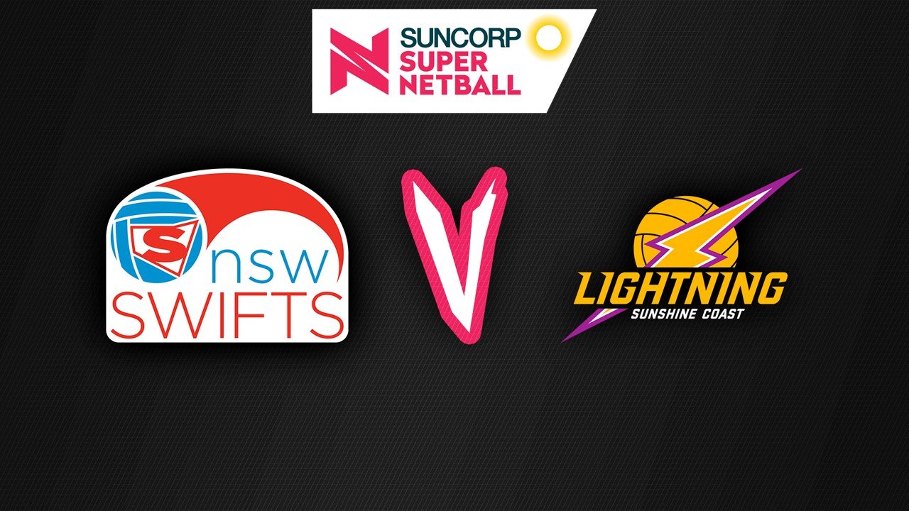 New South Wales Swifts vs Sunshine Coast Lightning poster