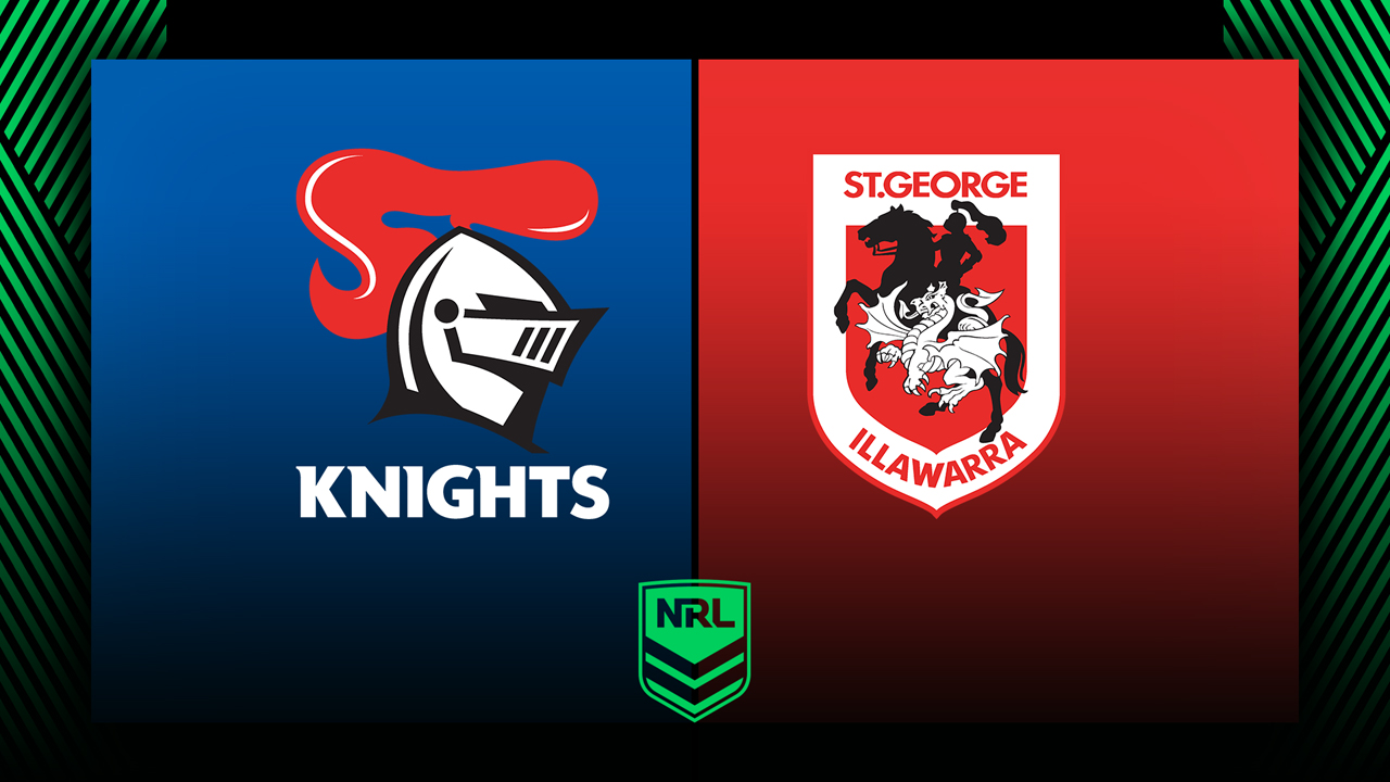 Newcastle Knights vs St. George Illawara Dragons poster