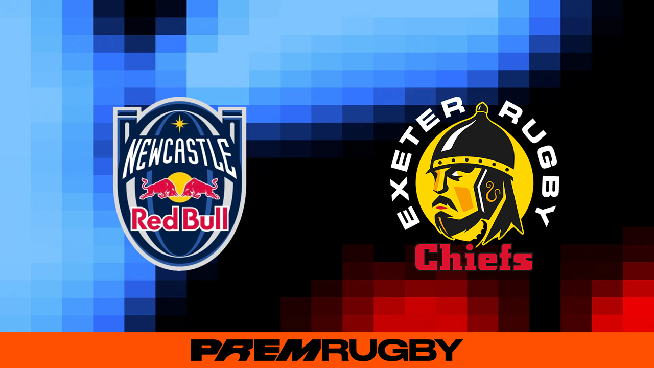Newcastle Red Bulls vs Exeter Chiefs poster