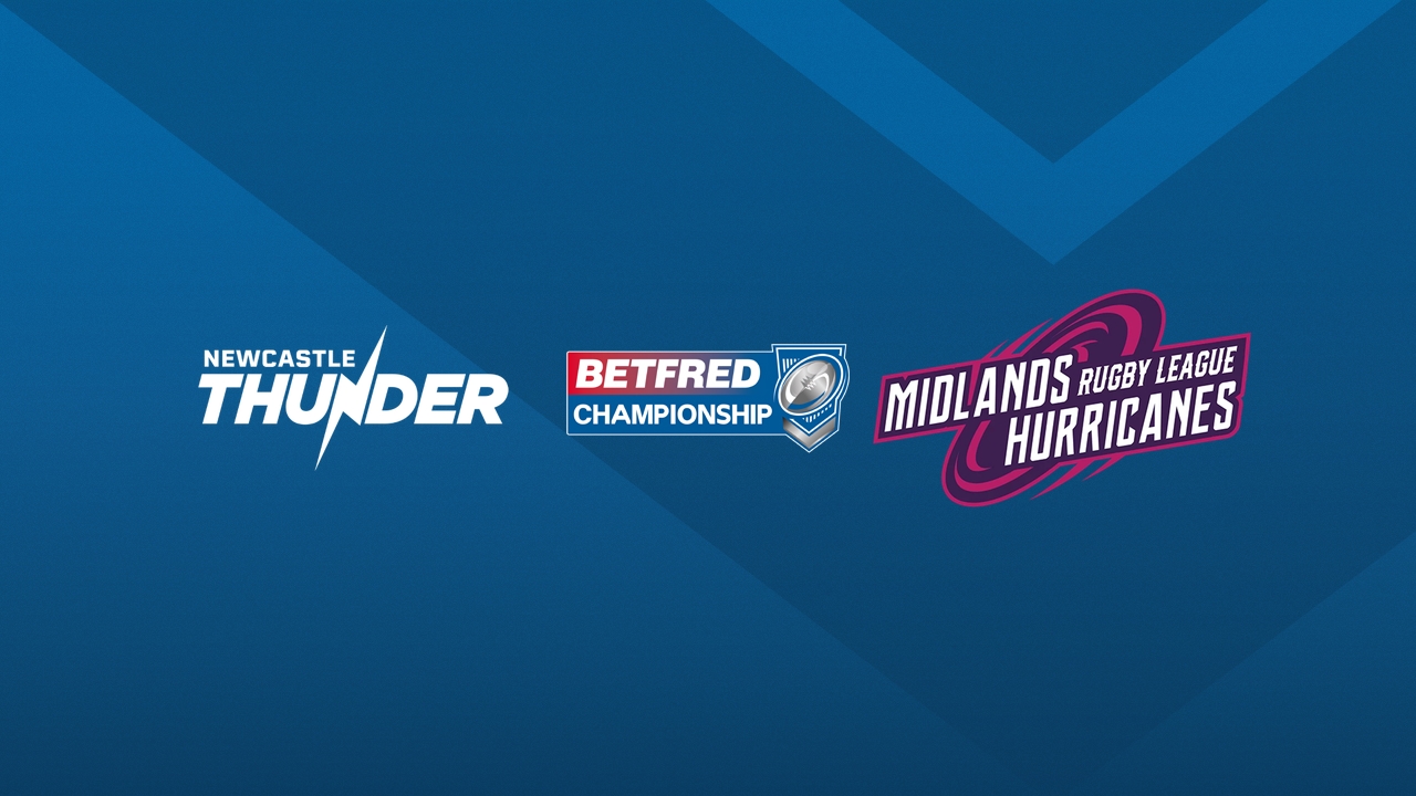 Newcastle Thunder vs Midlands Hurricanes poster