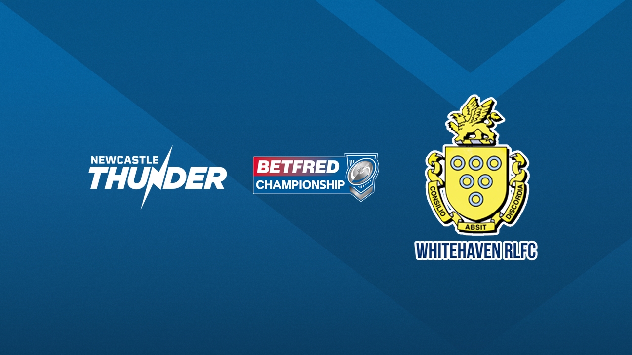 Newcastle Thunder vs Whitehaven RLFC poster