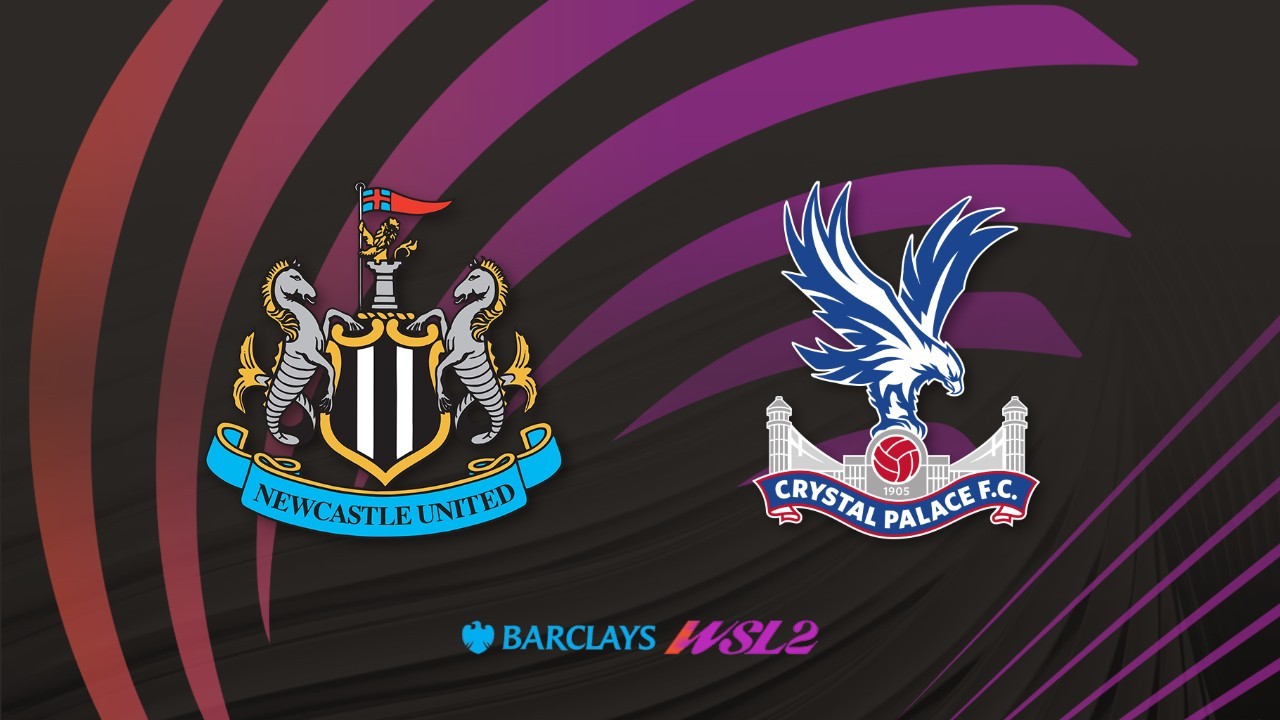 Newcastle Women vs Crystal Palace FC Women poster