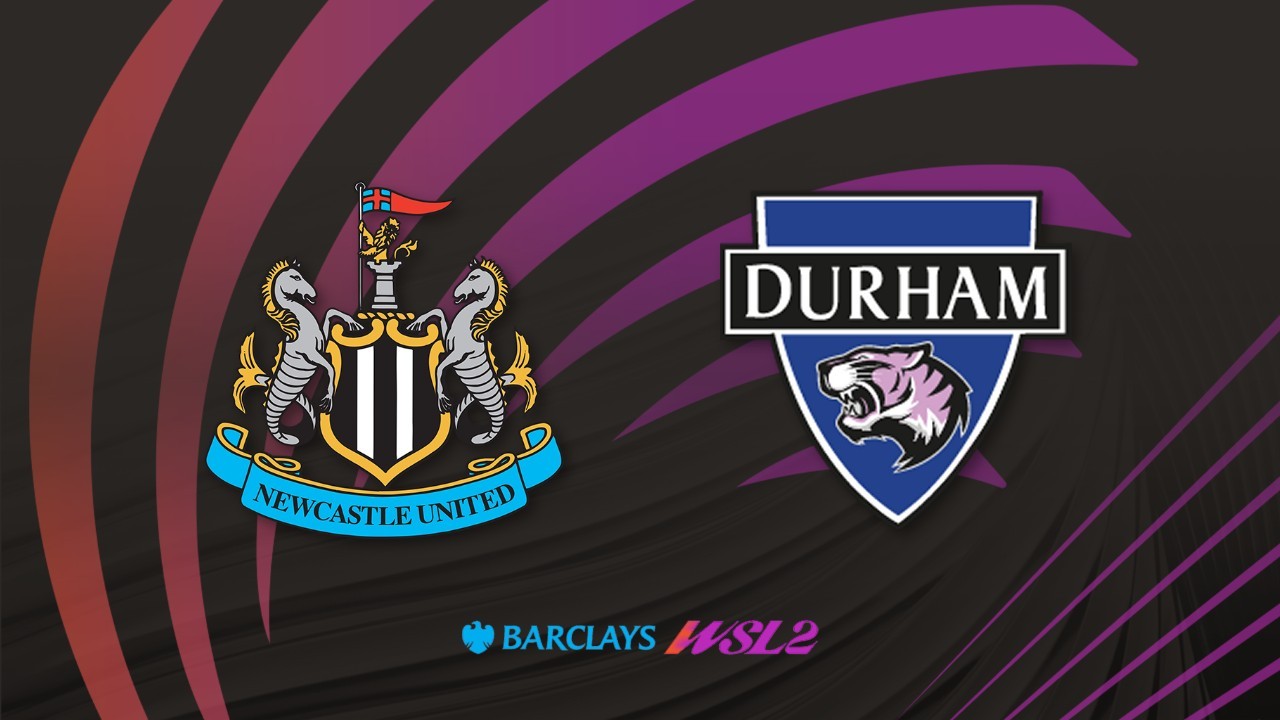 Newcastle Women vs Durham WFC poster