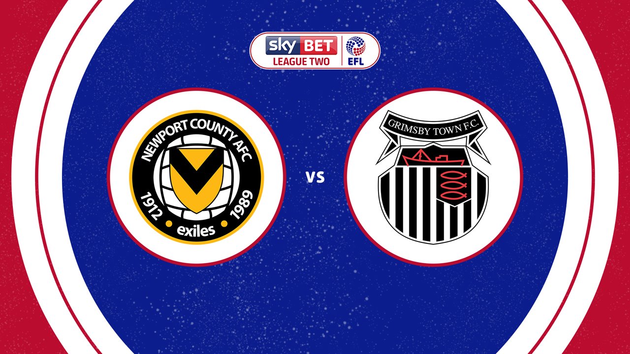 Newport County vs Grimsby Town poster